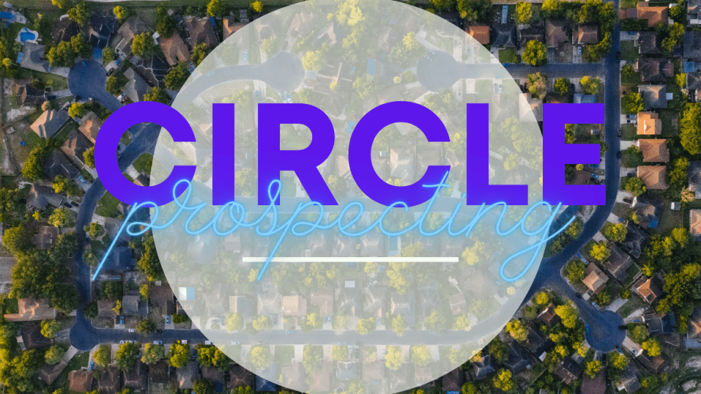 circle prospecting